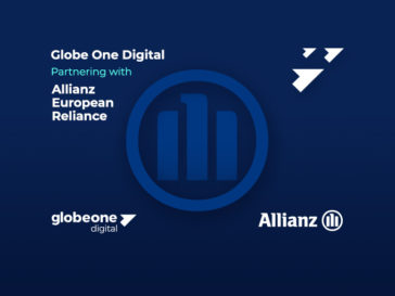 A New Partnership Begins Between Globe One Digital and Allianz European Reliance